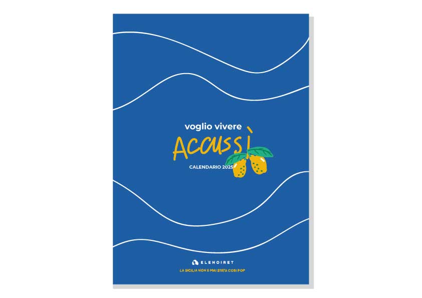 Calendario 2025 Voglio vivere Accussì